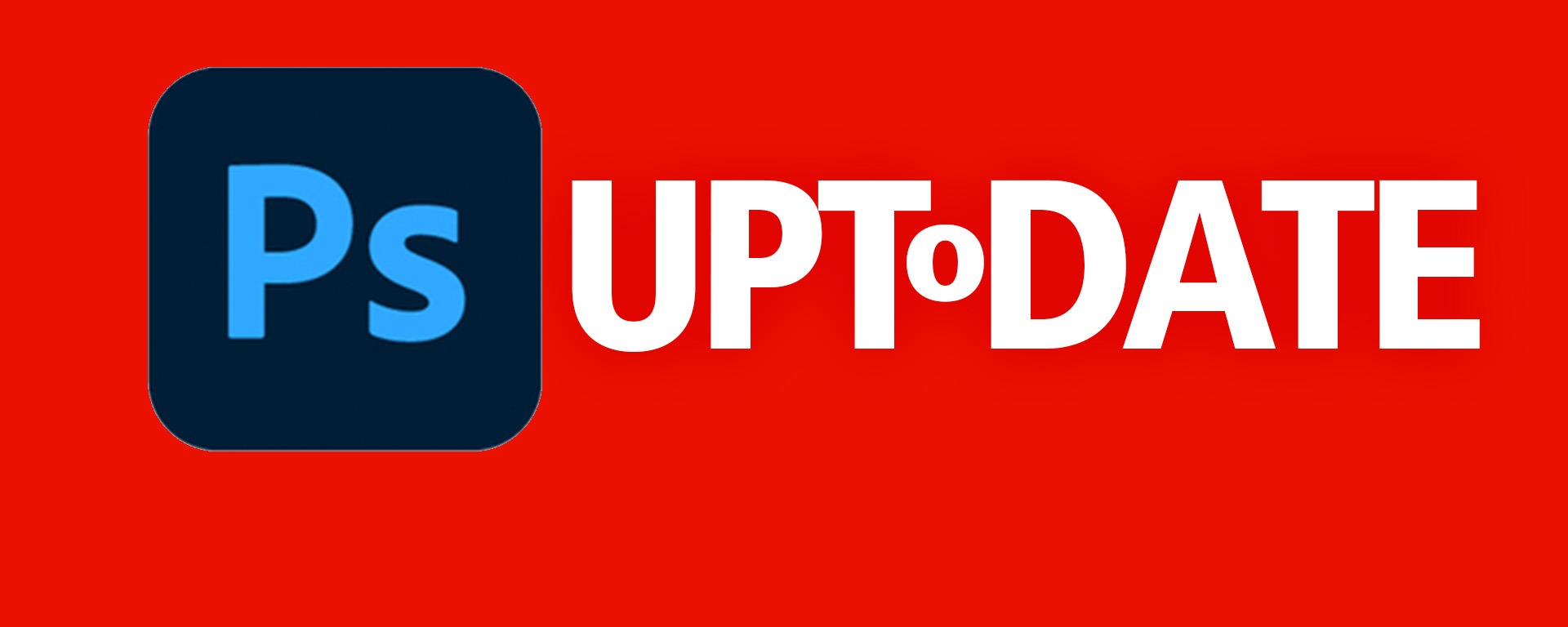 Photoshop 2026 UpToDate